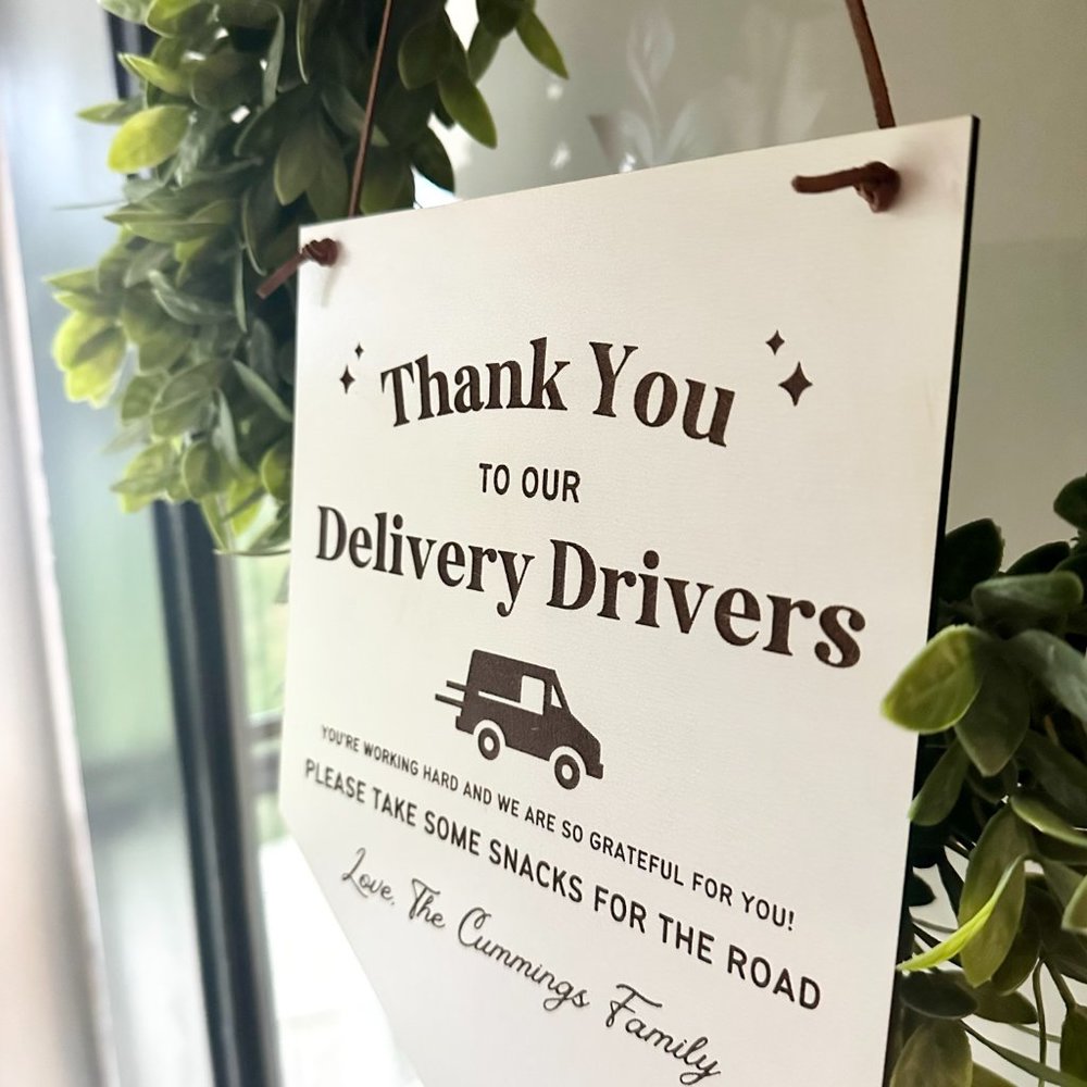Delivery Driver Thank You Package Sign